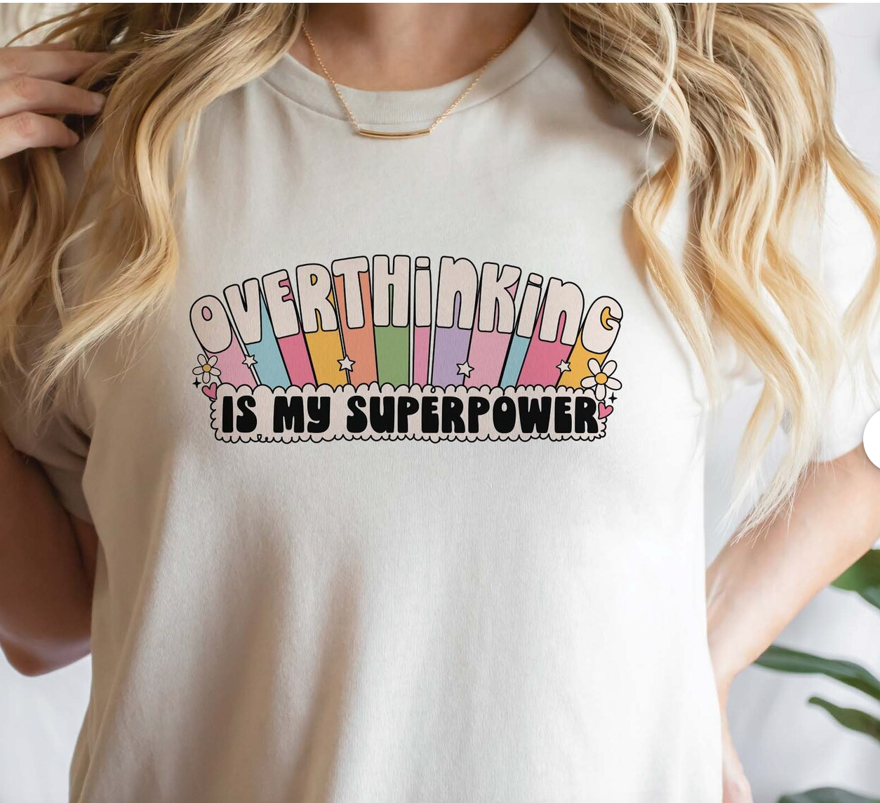 Overthinking is my Superpower