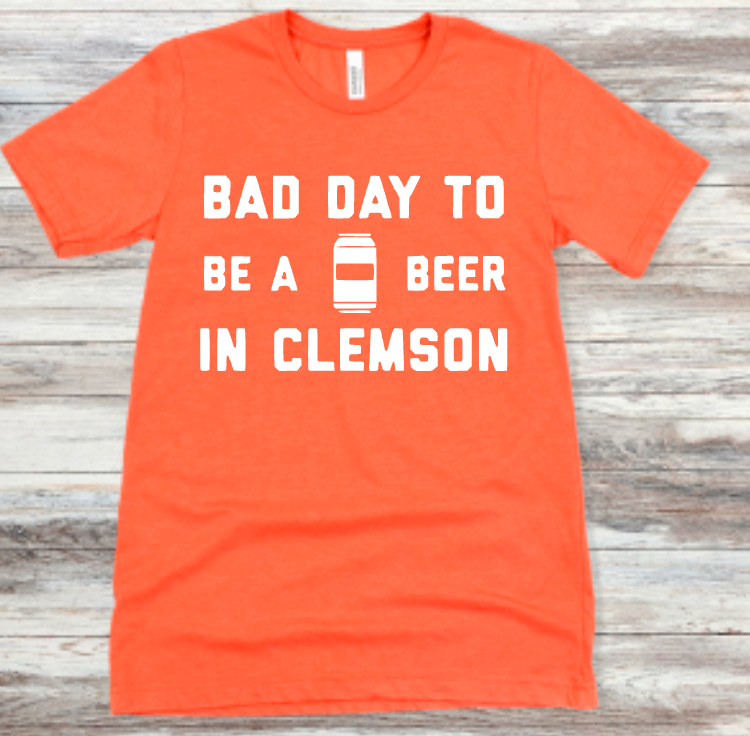 Bad Day to be a Beer in Clemson