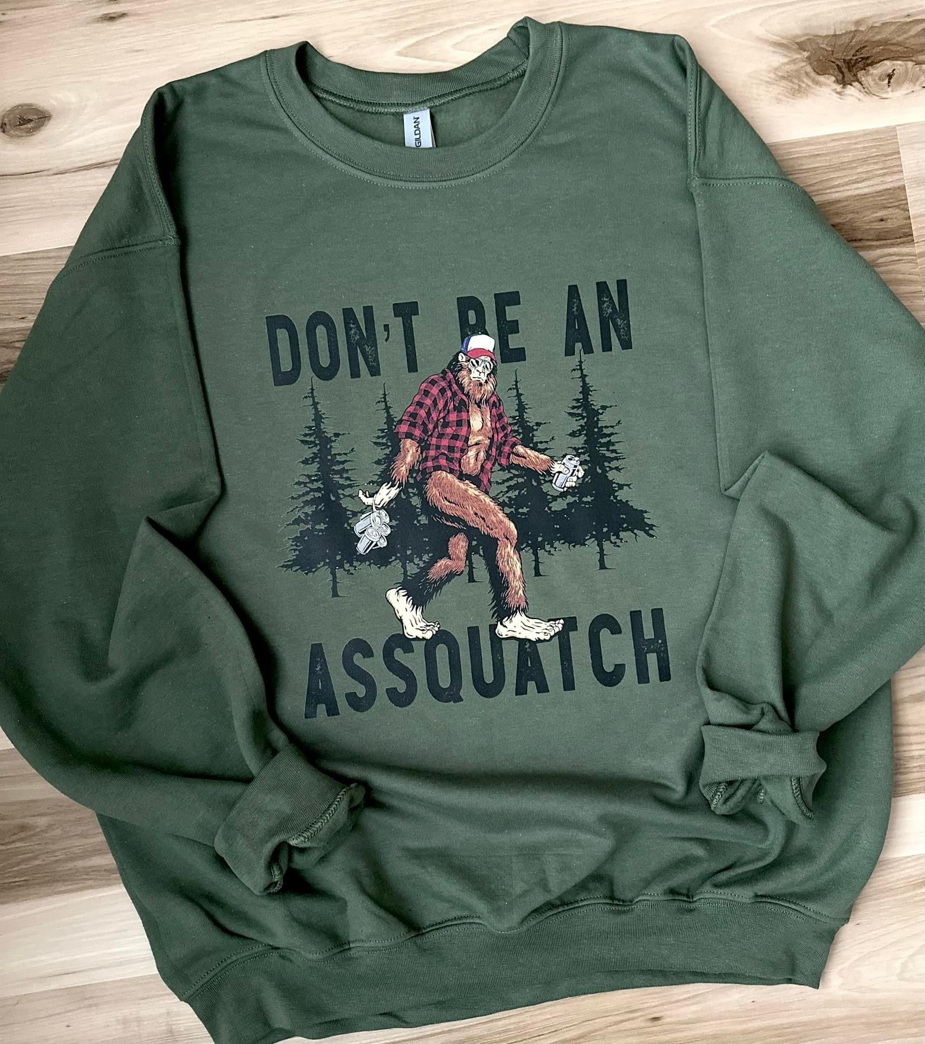 Don't Be an Ass-squatch Bigfoot