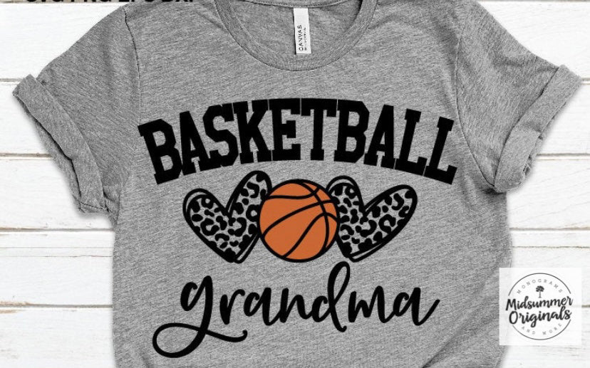 Basketball Grandma, Sister, Mom (personalized)