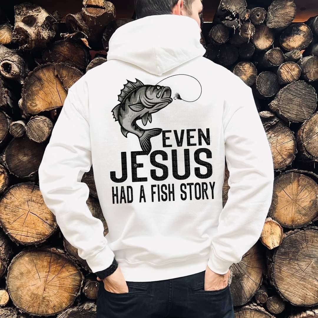Even Jesus had a Fishing Story - 0