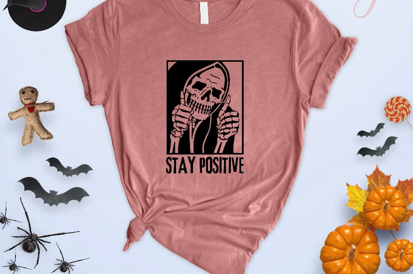 Stay Positive Skeleton