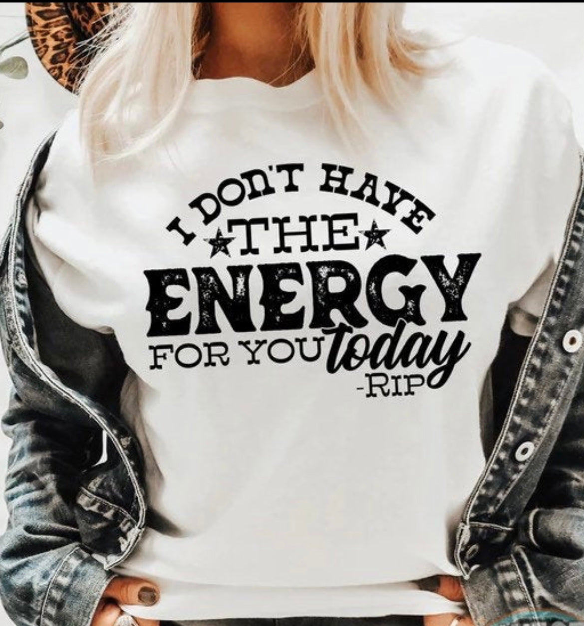 Don't Have the Energy- Rip