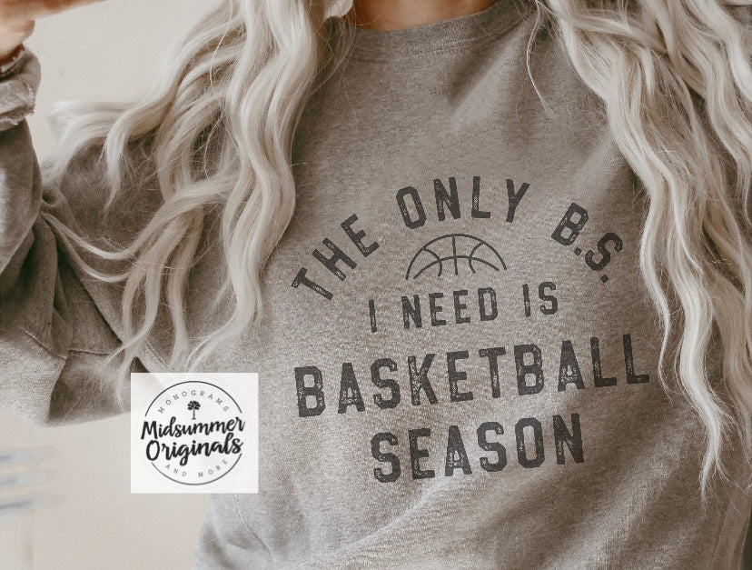 The Only BS I Need (basketball)